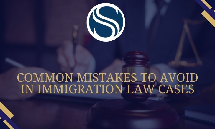 Типові помилки, яких слід уникати у справах з імміграційного права